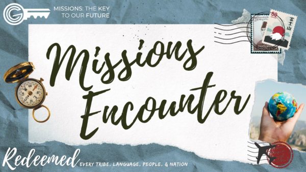 Missions Encounter 2022 - God's People Are Generous Image